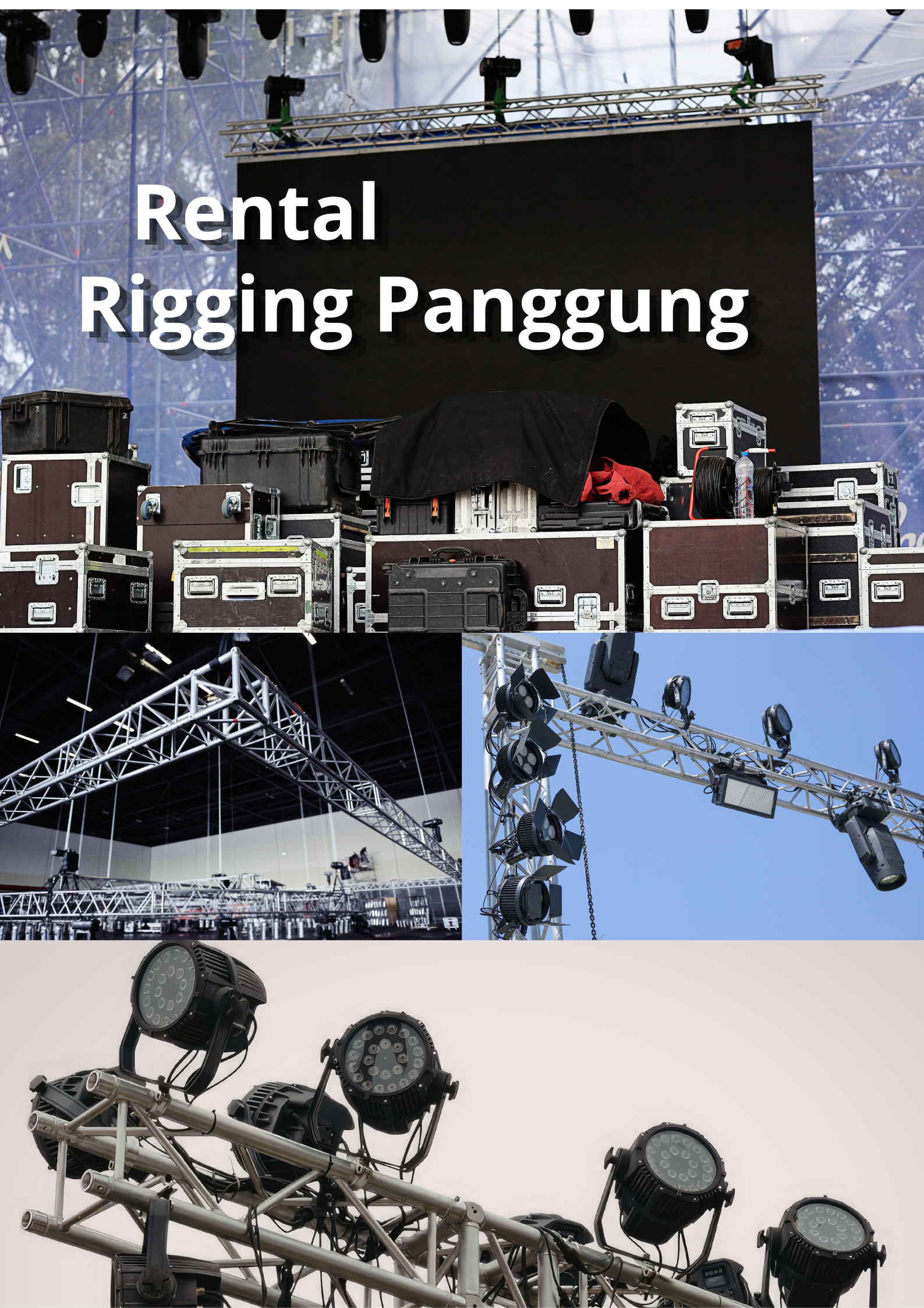 006. Rental Panggung & Rigging